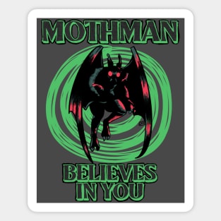 Mothman Believes in You Magnet